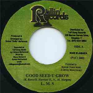 L.M.S - Good Seed U Grow mp3 album