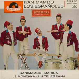 Los Españoles - Kanimambo mp3 album