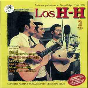 Los H.H. - Todas Sus Grabaciones En Discos Philips 1966-1977 mp3 album
