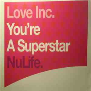 Love Inc. - You're A Superstar mp3 album