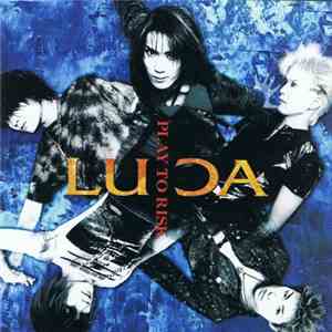 LU⊃A - PLAY TO RISK mp3 album