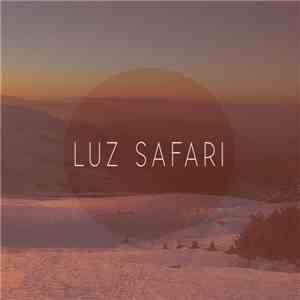 Luz Safari - Tour mp3 album