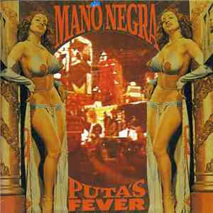 Mano Negra - Puta's Fever mp3 album