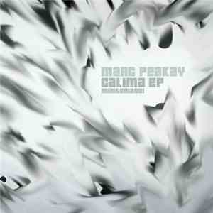 Marc Peakay - Calima EP mp3 album