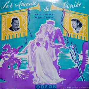 Marcel Merkès Et Paulette Merval - Les Amants De Venise mp3 album