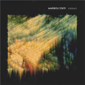 Maribou State - Portraits mp3 album