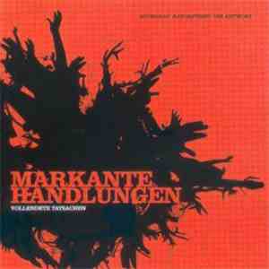 Markante Handlungen - Vollendete Tatsachen mp3 album