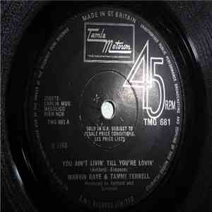 Marvin Gaye & Tammi Terrell - You Ain't Livin' Till You're Lovin' mp3 album