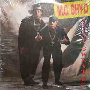 M.C. Shy-D - Don't Sweat Me mp3 album