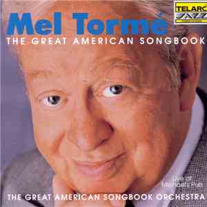 Mel Tormé - The Great American Songbook - Live At Michael's Pub mp3 album