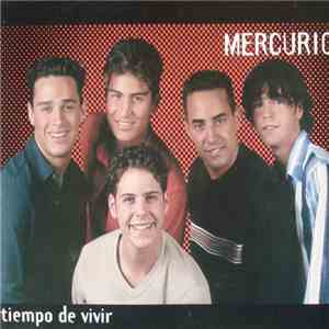 Mercurio  - Tiempo de Vivir mp3 album