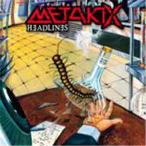 Metakix - Headlines mp3 album