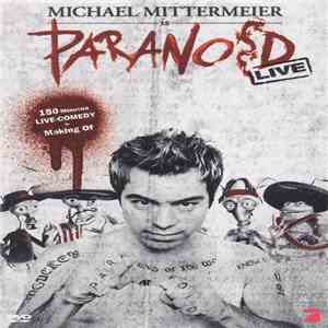 Michael Mittermeier - Paranoid Live mp3 album