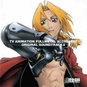 Michiru Oshima - Fullmetal Alchemist Original Soundtrack 2 mp3 album