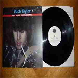 Mick Taylor - May I Have A Recordcontract mp3 album