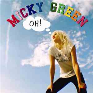 Micky Green - Oh ! mp3 album