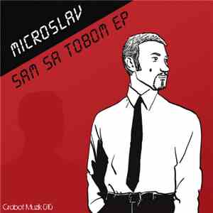 Microslav - Sam Sa Tobom EP mp3 album