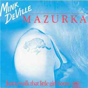 Mink DeVille - Mazurka mp3 album