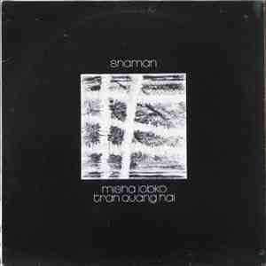 Misha Lobko / Tran Quang Hai - Shaman mp3 album