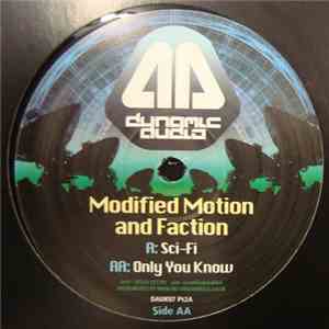 Modified Motion & Faction - Sci-Fi / Only You Know mp3 album