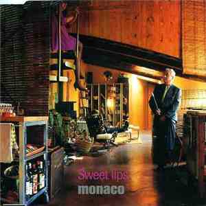 Monaco - Sweet Lips mp3 album