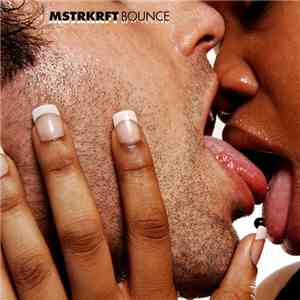 MSTRKRFT - Bounce mp3 album