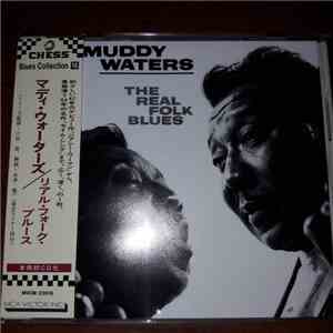 Muddy Waters - The Real Folk Blues mp3 album