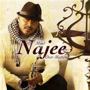 Najee - Mind Over Matter mp3 album