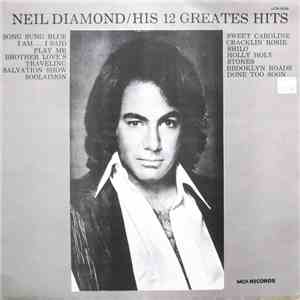 Neil Diamond - His 12 Greates Hits mp3 album