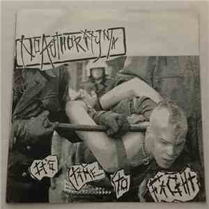 No Authority , Rectum Schnitzum - No Authority/Rectum Schnitzum mp3 album