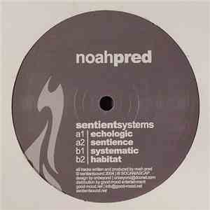 Noah Pred - Sentient Systems mp3 album