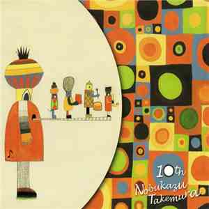 Nobukazu Takemura - 10th mp3 album