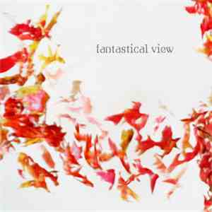 Nomak - Fantastical View mp3 album