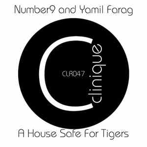 Number9 And Yamil Farag - A House Safe For Tigers mp3 album