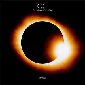 O.C. - Same Moon Same Sun - 1st Phase mp3 album