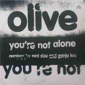 Olive - You're Not Alone (Remixes) mp3 album
