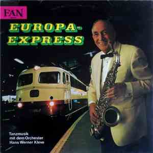Orchester Hans Werner Kleve - Europa-Express mp3 album