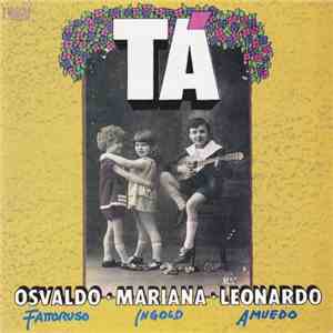Osvaldo Fattoruso, Mariana Ingold, Leonardo Amuedo - Tá mp3 album