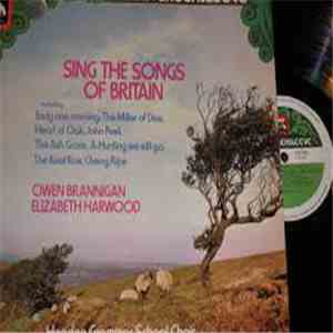 Owen Brannigan, Elizabeth Harwood - Sing The Songs Of Britain mp3 album