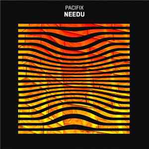 Pacifix - NeedU mp3 album