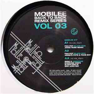 Pan-Pot - Mobilee Back To Back Remix Series Vol 03 mp3 album