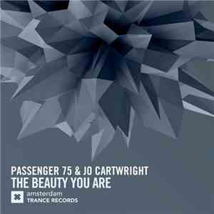 Passenger 75 & Jo Cartwright - The Beauty You Are mp3 album