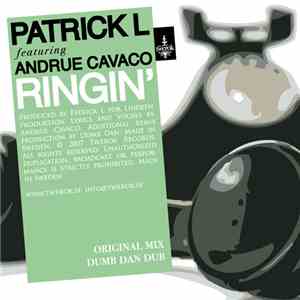 Patrick L Feat. Andrue Cavaco - Ringin' mp3 album
