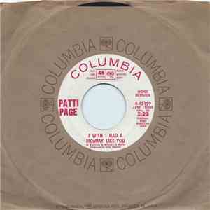 Patti Page - I Wish I Had A Mommy Like You mp3 album