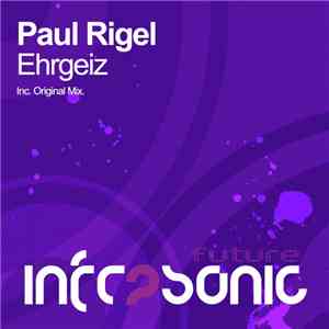 Paul Rigel - Ehrgeiz mp3 album