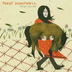 Peggy Honeywell - Faint Humms mp3 album