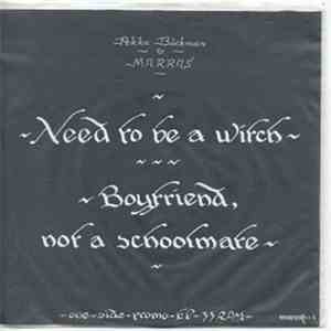 Pekka Bäckman & Marras - Need To Be A Witch / Boyfriend, Not A Schoolmate mp3 album