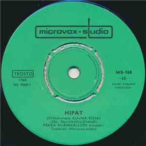 Pekka Nurmikallion Orkesteri / Kati-Annikki - Hipat / Vain Päivän mp3 album
