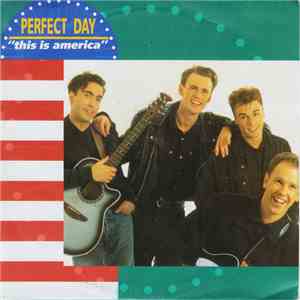 Perfect Day - This Is America mp3 album