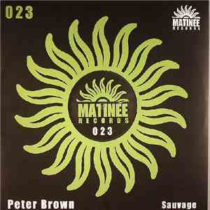 Peter Brown - Sauvage mp3 album